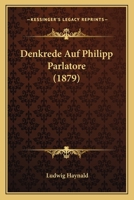 Denkrede Auf Philipp Parlatore 1160065969 Book Cover