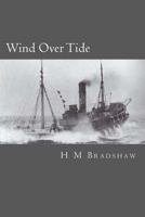 Wind Over Tide 1477481044 Book Cover