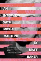 An Interview with Michael Martone 1949344452 Book Cover