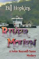 River Mourn B0BTS6YBRG Book Cover