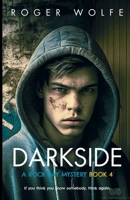 Darkside (The Rock Bay Mysteries) B0FGPG2TF7 Book Cover