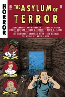 Asylum of Terror, Vol. 1: Tales of horror compiled by Bowie V. Ibarra and ZBFbooks.com B093MVVVN2 Book Cover
