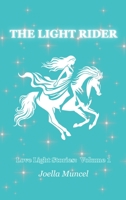 The Light Rider B0FKF67MDD Book Cover