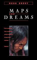 Maps & Dreams: Indians and the British Columbia Frontier 0394748719 Book Cover