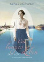 Ein langes Leben 3848245116 Book Cover