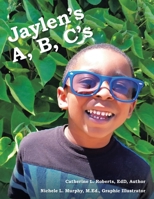 Jaylen?s A, B, C?s 1665503092 Book Cover