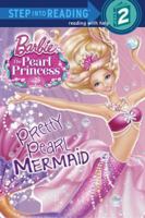 Barbie The Pearl Mermaid - Pretty Pearl Mermaid 0385373074 Book Cover