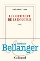 Le continent de la douceur (French Edition) 207277179X Book Cover