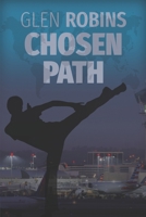Chosen Path: An International Thriller 0986351784 Book Cover