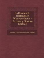 Rottineesch-Hollandsch Woordenboek 1017629773 Book Cover
