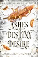 Ashes of Destiny and Desire: A Why Choose Paranormal Romance 1957446110 Book Cover