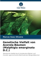 Genetische Vielfalt von Acerola-Bäumen (Malphigia emarginata D.C.) (German Edition) 6208407974 Book Cover