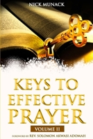 KEYS TO EFFECTIVE PRAYER (POWERFUL PRAYER PACK) B0F8YCQQ5J Book Cover