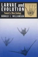 Larvae And Evolution 0412030810 Book Cover