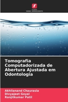 Tomografia Computadorizada de Abertura Ajustada em Odontologia (Portuguese Edition) 6209861482 Book Cover