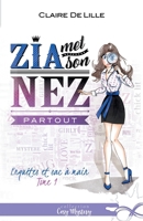Zia met son nez partout: Enquêtes et sac à main, T1 (French Edition) 2375744616 Book Cover