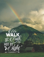 We Walk by Faith Not By Sight: Weekly Planner 2020 | January through December | Bible Verses | Calendar Scheduler and Organizer | Size 8.5x11  inch | ... | (Weekly Planner 2020 8.5x11 Bible Quotes) 1658110714 Book Cover