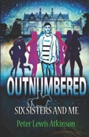 Outnumbered: Six Sisters and Me 1794278737 Book Cover