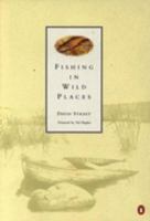 Fishing in Wild Places 0140133089 Book Cover