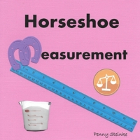 Horseshoe Measurement B08F6TFBVS Book Cover