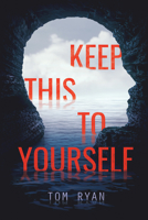 Keep This to Yourself 0807541516 Book Cover