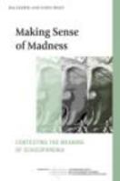 Making Sense of Madness. International Society for the Psychological Treatments of the Schizophrenias and Other Psychoses. 0415461960 Book Cover