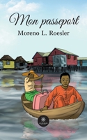 Mon passeport B0BG3SLNRZ Book Cover
