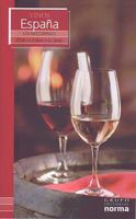Vinos De Espana/ Wines from Spain (Un Recorrido Por La Cava Y El Bar/ a Visit to the Wine Cellar and Bar) 9580496420 Book Cover