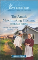 The Amish Matchmaking Dilemma 1335586709 Book Cover