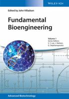 Fundamental Bioengineering 3527336745 Book Cover