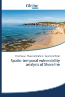 Spatio-temporal vulnerability analysis of Shoreline 6200608881 Book Cover