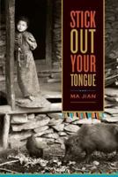 Stick Out Your Tongue: Stories 070117806X Book Cover