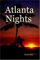Atlanta Nights 1411622987 Book Cover