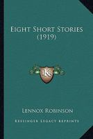 Eight Short Stories 0344989984 Book Cover