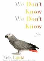 We Don't Know We Don't Know 1555975526 Book Cover