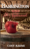 Barrington Mord in St. Applewood: Band1 (Cosy Krimi) 3756223647 Book Cover