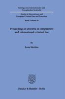 Proceedings in Absentia in Comparative and International Criminal Law 3428185404 Book Cover