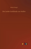 Die Lieder Gottfrieds Von Neifen 3337358535 Book Cover