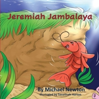 Jeremiah Jambalaya 1952894700 Book Cover