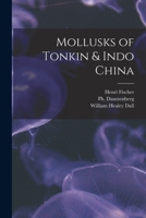 Mollusks of Tonkin & Indo China 0353288780 Book Cover