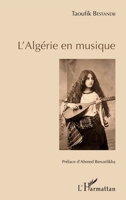 L'Algérie en musique (French Edition) 2343134944 Book Cover