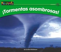 Itormentas Asombrosas! Leveled Text 1607196603 Book Cover