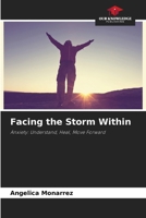 Facing the Storm Within 6208985455 Book Cover