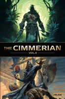 The Cimmerian, Vol 4 1684970377 Book Cover