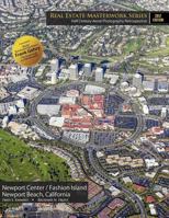 Real Estate Masterwork Series Half Century Aerial Photography Retrospective: Newport Center / Fashion Island Newport Beach, California 2017 Edition ... Aerial Photography Restrospective) 1519165498 Book Cover