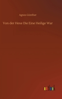 Von der Hexe Die Eine Heilige War 3752399422 Book Cover