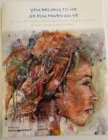 YOU BELONG TO ME - SE POU MWEN OU YE 0578755742 Book Cover