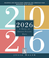 2026: A Book of Grace-Filled Days 0829458050 Book Cover