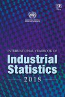 International Yearbook of Industrial Statistics 2018 1788116585 Book Cover