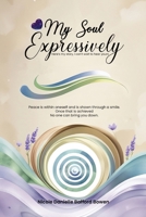 My Soul Expressively B0FJB6732J Book Cover